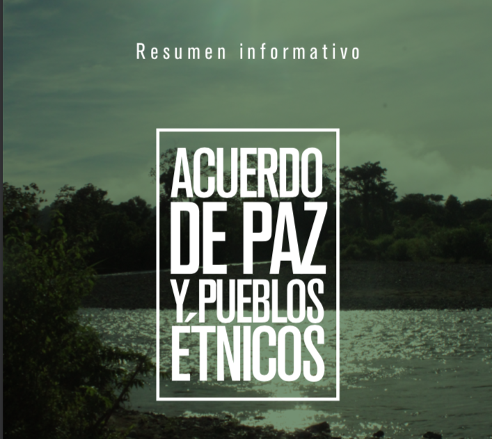 Lee más sobre el artículo Acuerdo de Paz y Pueblos Étnicos