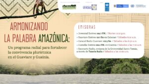 Lee más sobre el artículo 📢 Programa radial “Armonizando la palabra Amazónica”